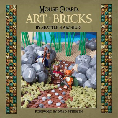 Mouse Guard Art Of Bricks Hc (