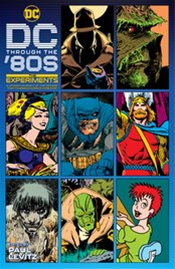 Dc Through The 80s The Experim