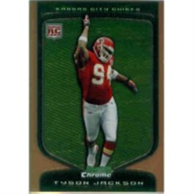 2009 B Chrome Tyson Jackson RB