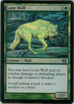 MTG LONE WOLF (FOIL)
