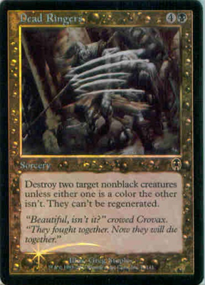 MTG DEAD RINGERS (FOIL)