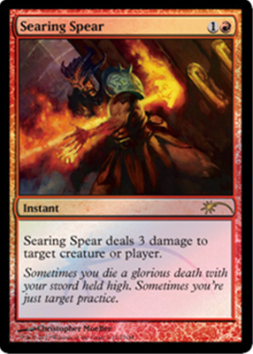 MTG SEARING SPEAR (FOIL)