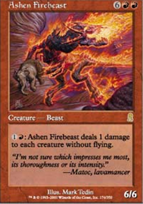 MTG ASHEN FIREBEAST