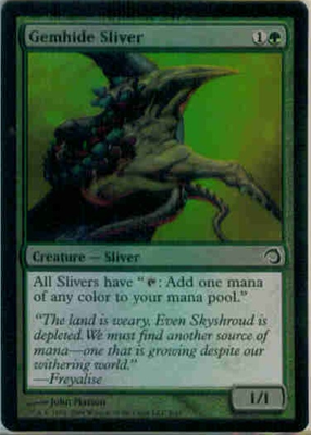 MTG GEMHIDE SLIVER (FOIL)