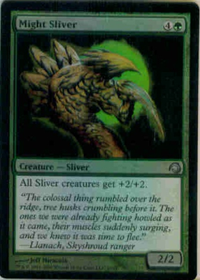 MTG MIGHT SLIVER (FOIL)