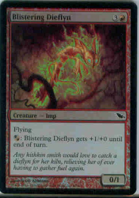 MTG BLISTERING DIEFLYN (FOIL)