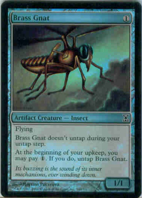 MTG BRASS GNAT (FOIL)