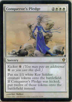 MTG CONQUEROR'S PLEDGE