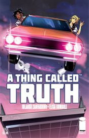 A Thing Called Truth #1 (Of 5)