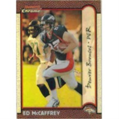 1999 B Chrome Ed McCaffrey RP