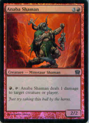 MTG ANABA SHAMAN (FOIL)