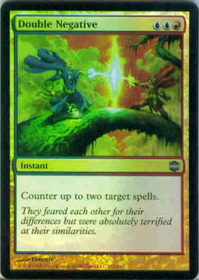 MTG DOUBLE NEGATIVE (FOIL)