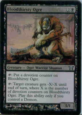 MTG BLOODTHIRSTY OGRE (FOIL)