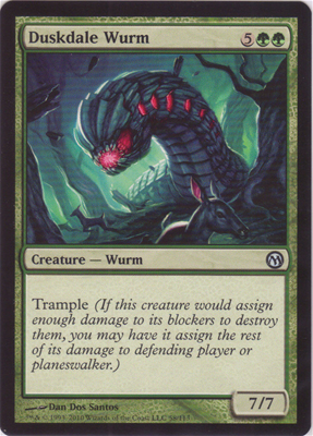 MTG DUSKDALE WURM