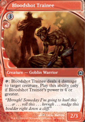 MTG BLOODSHOT TRAINEE