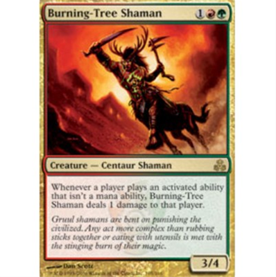 MTG BURNING-TREE SHAMAN