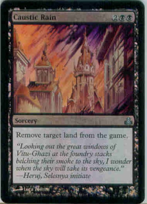 MTG CAUSTIC RAIN (FOIL)