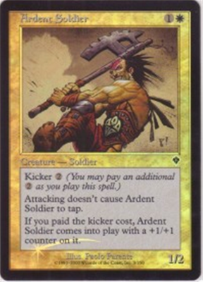 MTG ARDENT SOLDIER (FOIL)