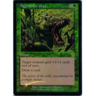 MTG AGGRESIVE URGE (FOIL)