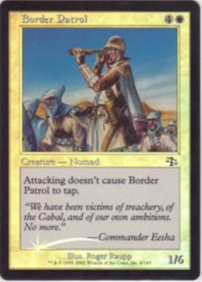 MTG BORDER PATROL (FOIL)