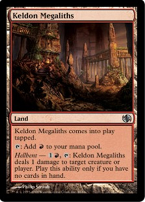 MTG KELDON MEGALITHS