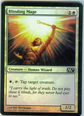 MTG BLINDING MAGE (FOIL)