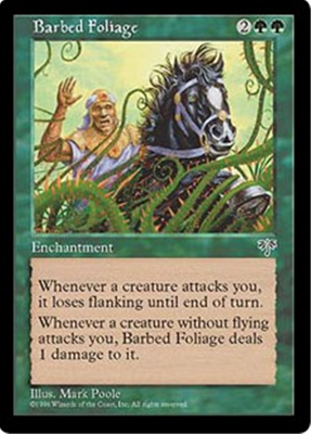 MTG BARBED FOLIAGE