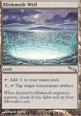 MTG BLINKMOTH WELL