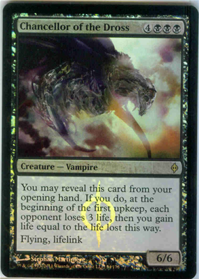 MTG CHANCELLOR O/T DROSS FOIL