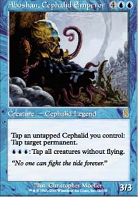 MTG ABOSHAN CEPHALID EMPEROR