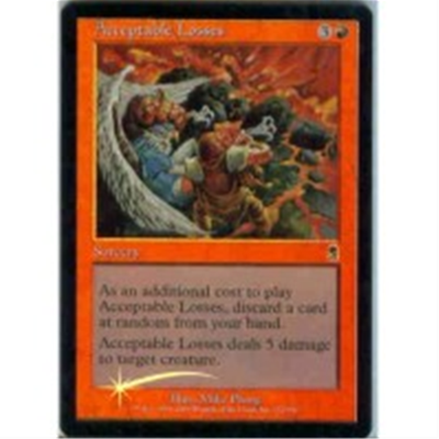 MTG ACCEPTABLE LOSSES (FOIL)