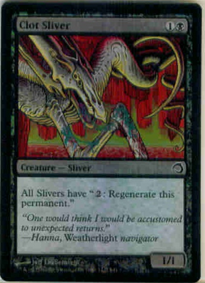 MTG CLOT SLIVER (FOIL)