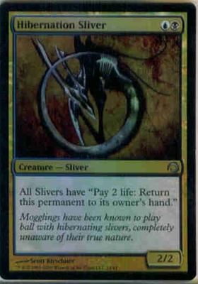 MTG HIBERNATION SLIVER (FOIL)