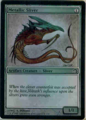 MTG METALLIC SLIVER (FOIL)