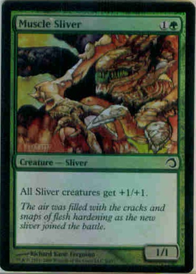 MTG MUSCLE SLIVER (FOIL)