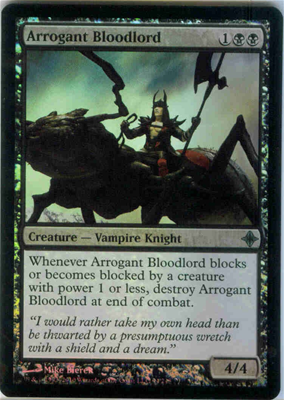 MTG ARROGANT BLOODLORD (FOIL)