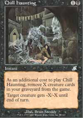 MTG CHILL HAUNTING