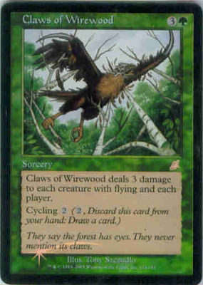 MTG CLAWS OF WIREWOOD (FOIL)