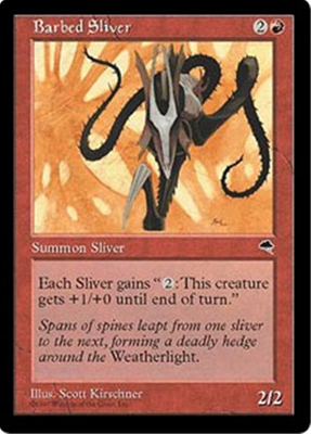 MTG BARBED SLIVER