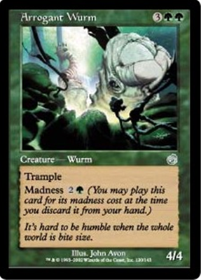 MTG ARROGANT WURM