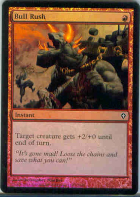 MTG BULL RUSH (FOIL)